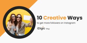 10 creative ways for more followers blog post