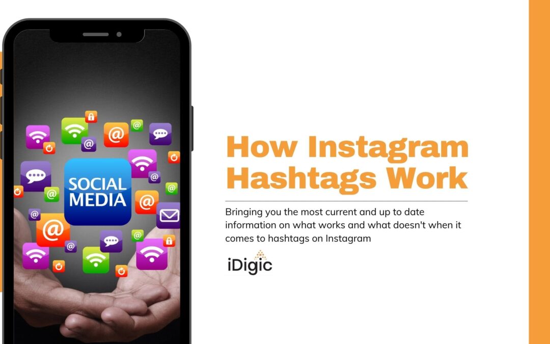 How Instagram Hashtags Work [2022 Update]