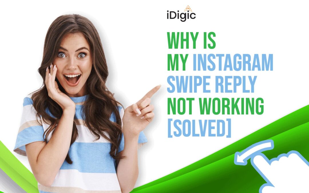 Why Is My Instagram Swipe Reply Not Working? [SOLVED]