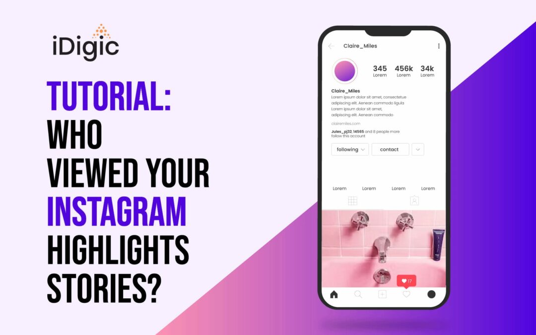 Tutorial: Who Viewed Your Instagram Highlights & Stories?