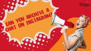 Can You Archive a Chat on Instagram
