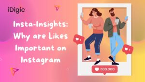 Insta-Insights Why are Likes Important on Instagram