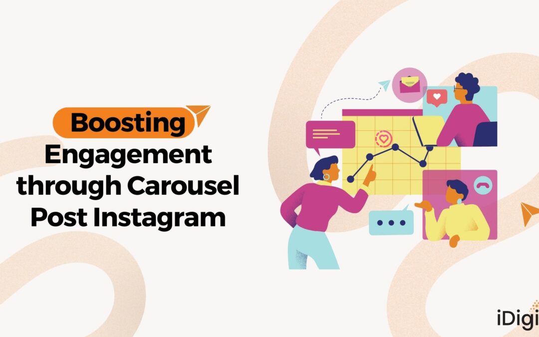Boosting Engagement Through a Carousel Post on Instagram